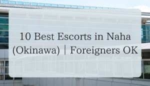 okinawa escorts|10 Best Escorts in Naha (Okinawa)｜Foreigners O